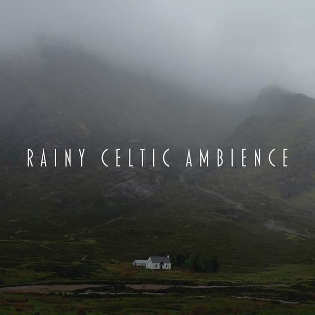 Rainy Celtic Ambience - Anandani