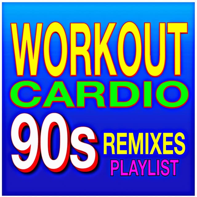 90s Workout Cardio Remixed Playlist - Cardio Hits! Workout