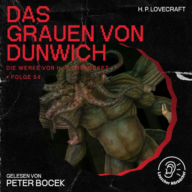 Das Grauen von Dunwich - Die Werke von H. P. Lovecraft