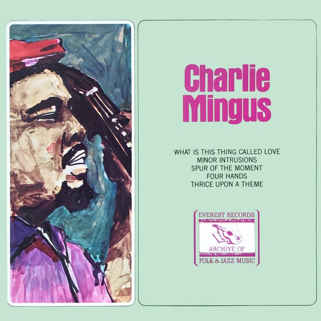 Charlie Mingus - Charles Mingus