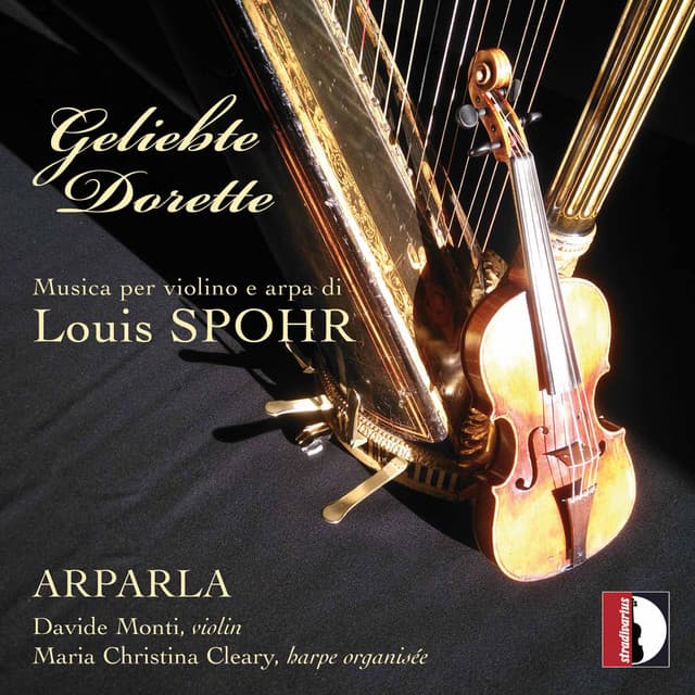 Geliebte Dorette: Musica per violino e arpa di Louis Spohr - Louis Spohr