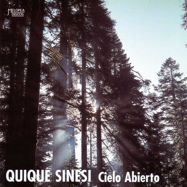 Cielo Abierto - Quique Sinesi