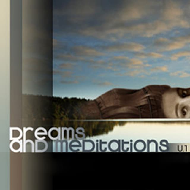 Dreams & Meditations - Warner/Chappell Productions