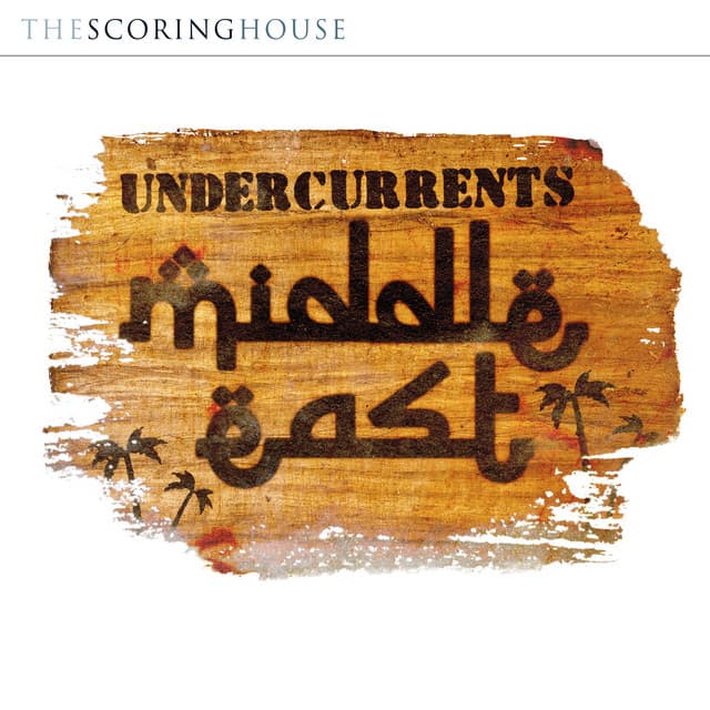 Undercurrents Middle East - Robert Foster