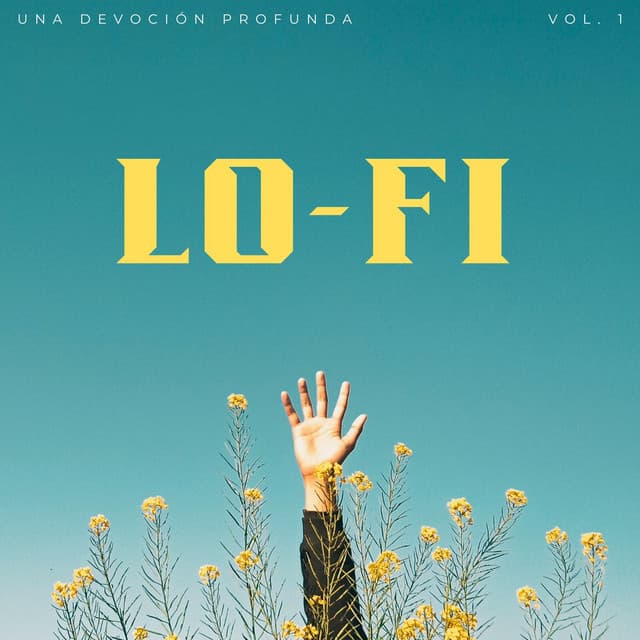 Lofi: Una Devoción Profunda Vol. 1 - Nación Lofi Hip Hop