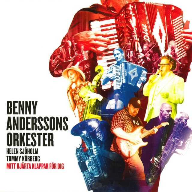 Mitt hjärta klappar för dig - Benny Anderssons Orkester