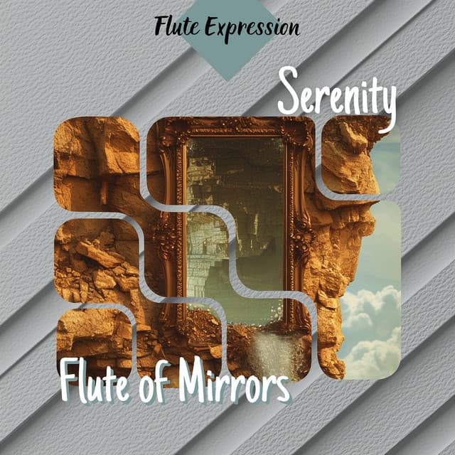 Serenity - Flute of Mirrors - Flute Expression