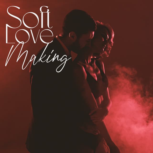 Soft Love Making: Slow Saxophone Jazz, Sensual Date Night Music - Sexual Piano Jazz Collection