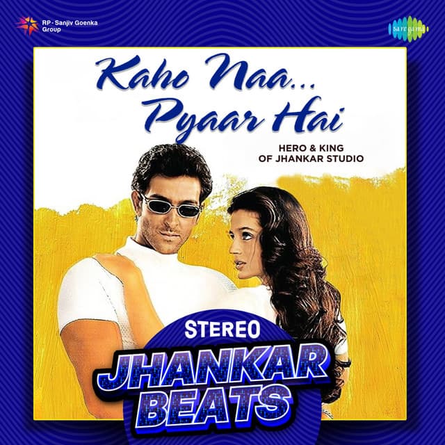 Kaho Naa Pyaar Hai - Stereo Jhankar Beats - Rajesh Roshan
