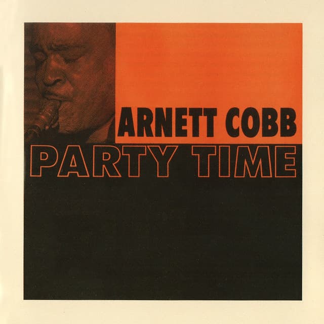 Party Time - Arnett Cobb