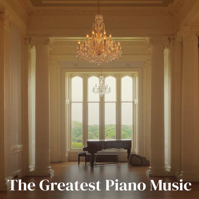 The Greatest Piano Music - Johann Sebastian Bach