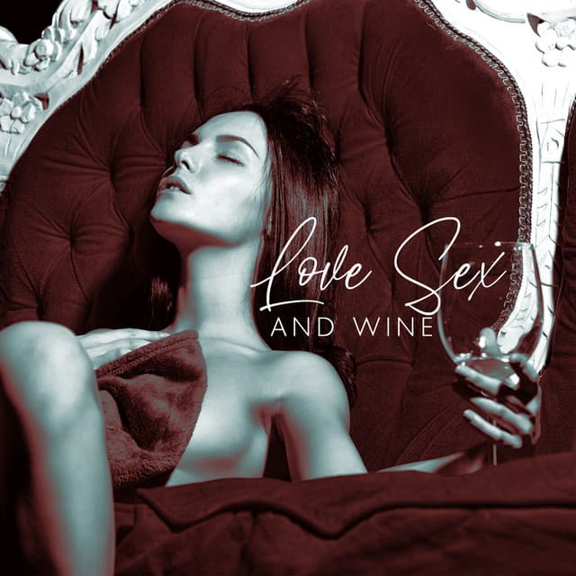 Love Sex And Wine - Icy Wind