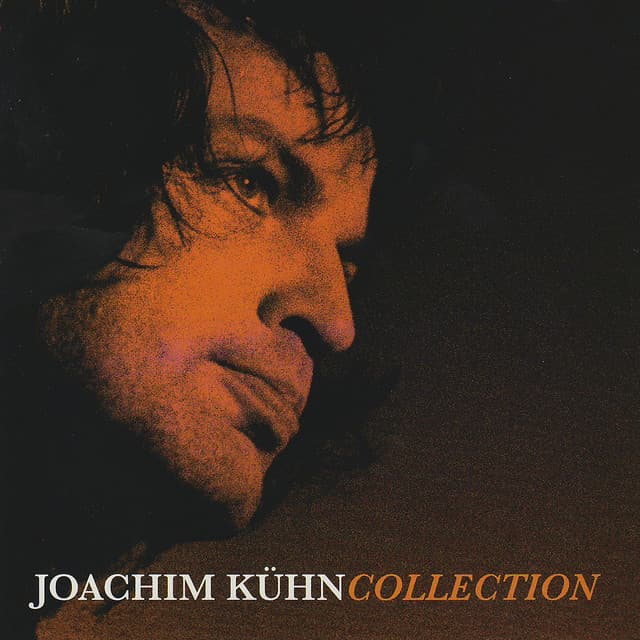 The Joachim Kühn Collection - Joachim Kühn