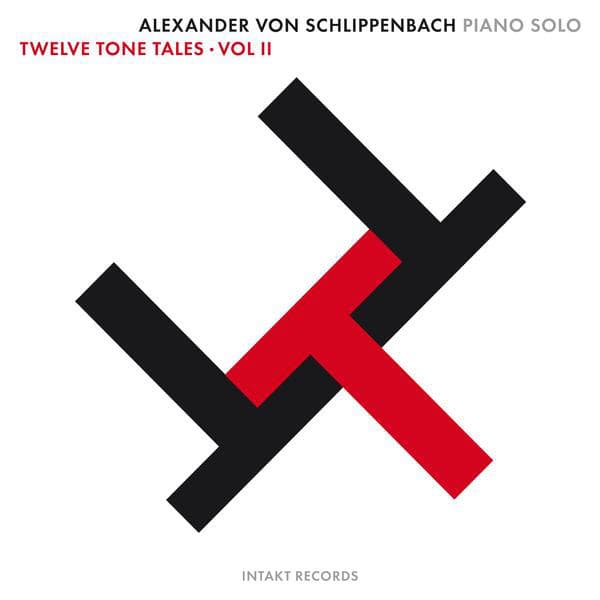 Twelve Tone Tales, Vol. 2 - Alexander von Schlippenbach