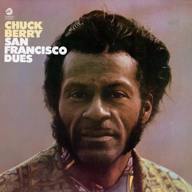 San Francisco Dues - Chuck Berry