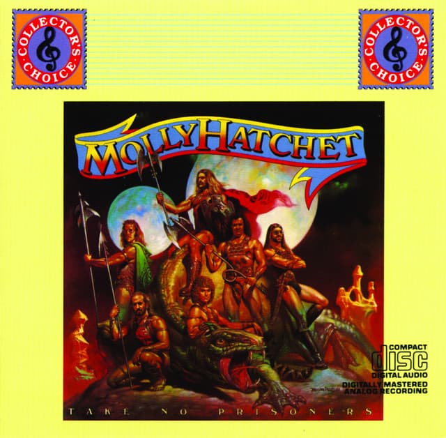 Take No Prisoners - Molly Hatchet