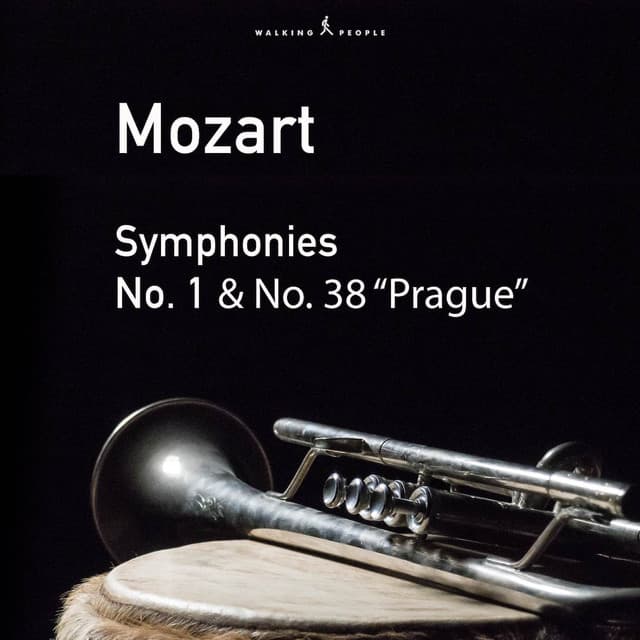 Mozart: Symphony Nos. 1 & 38 "Prague" - Wolfgang Amadeus Mozart