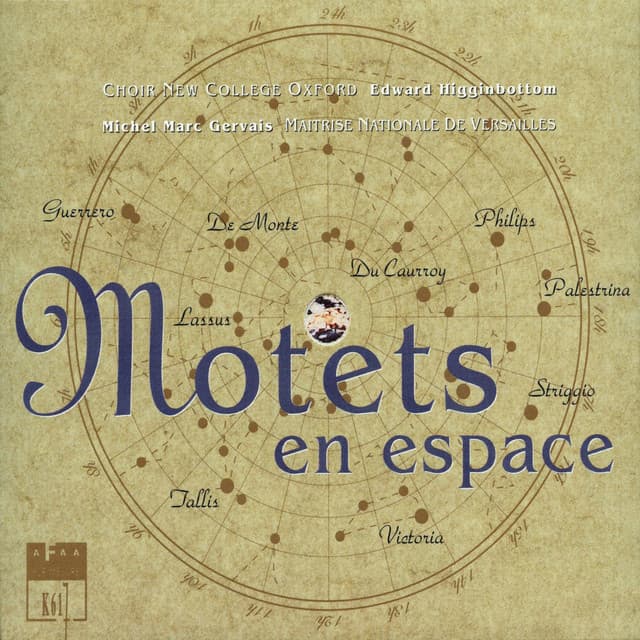 Motets en espace - Choir of New College, Oxford