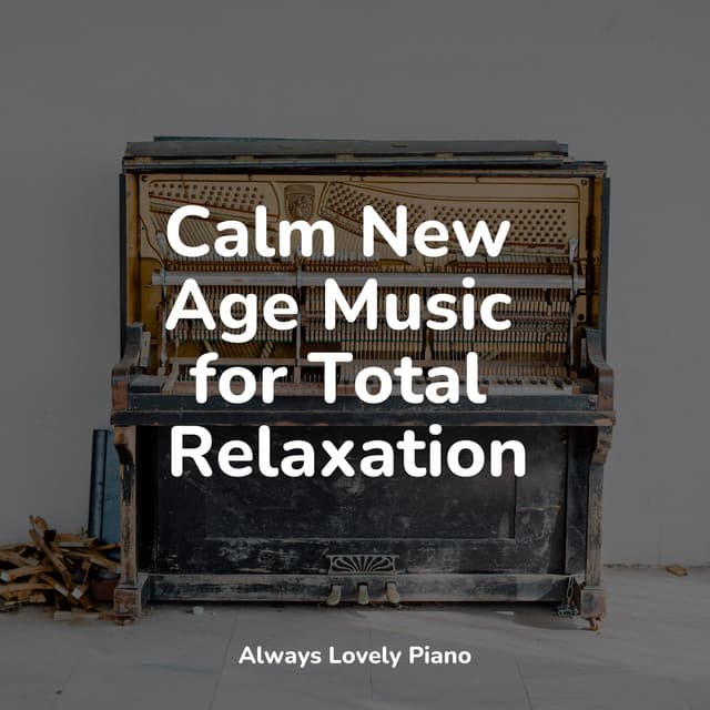 The Sensual Piano - 50 Tracks for Complete Relaxation - Bedtime Baby