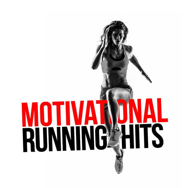 Motivational Running Hits - Running Hits