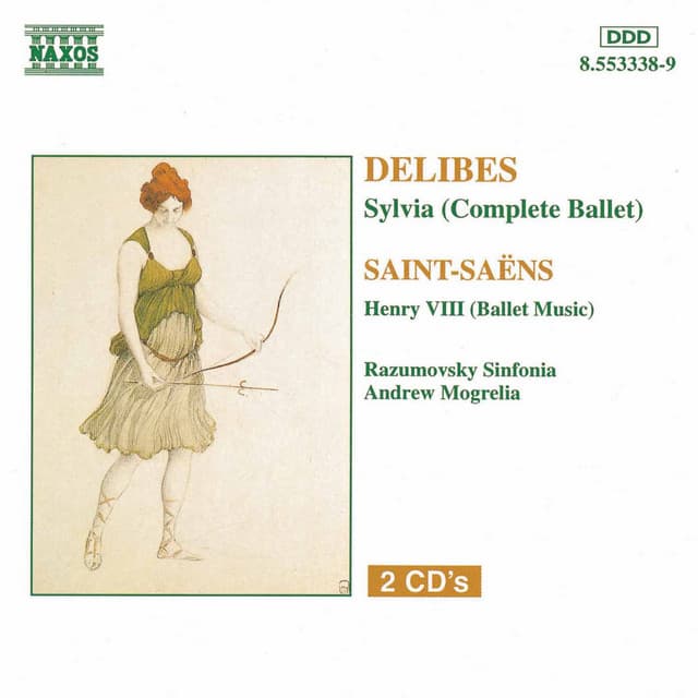 Delibes: Sylvia  / Saint-Saens: Henry Viii - Léo Delibes