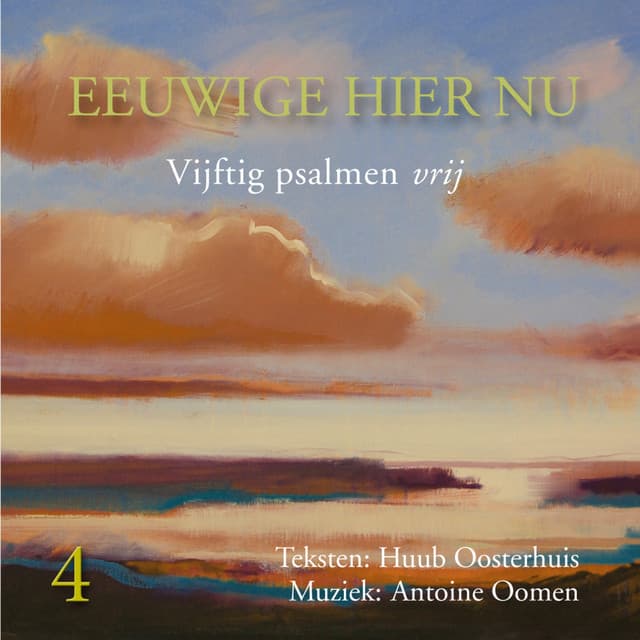 Eeuwige Hier Nu - 4 - Antoine Oomen