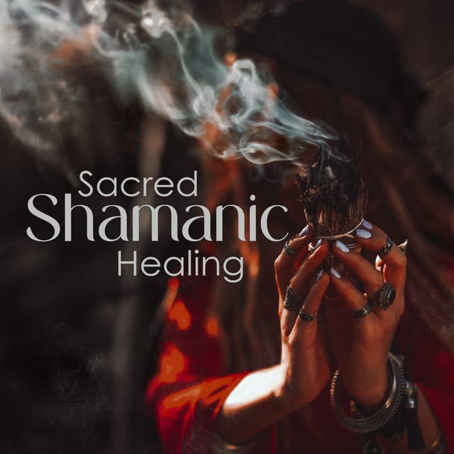 Sacred Shamanic Healing: Harmonize the Energy Field and Remove Blockages at a High Energy Level - Shamanic Drumming World