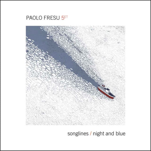 Songlines / Night & Blue - Paolo Fresu