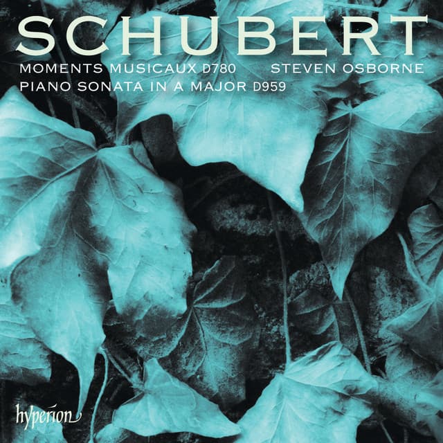 Schubert: Piano Sonata & Moments musicaux - Franz Schubert
