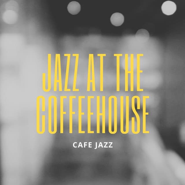 Jazz at the Coffeehouse: Sunrise Saxophone Sessions - Cafe Jazz