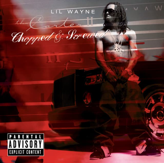 Tha Carter II: Screwed And Chopped - Lil Wayne