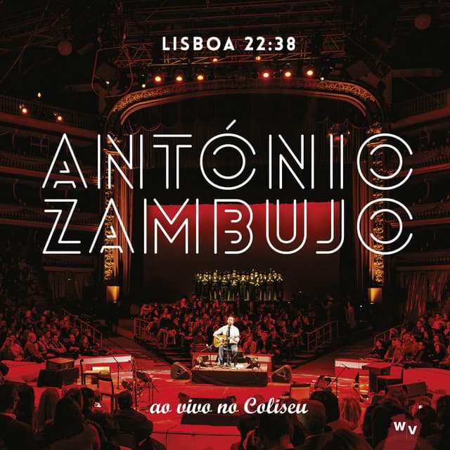 Lisboa 22:38 - António Zambujo