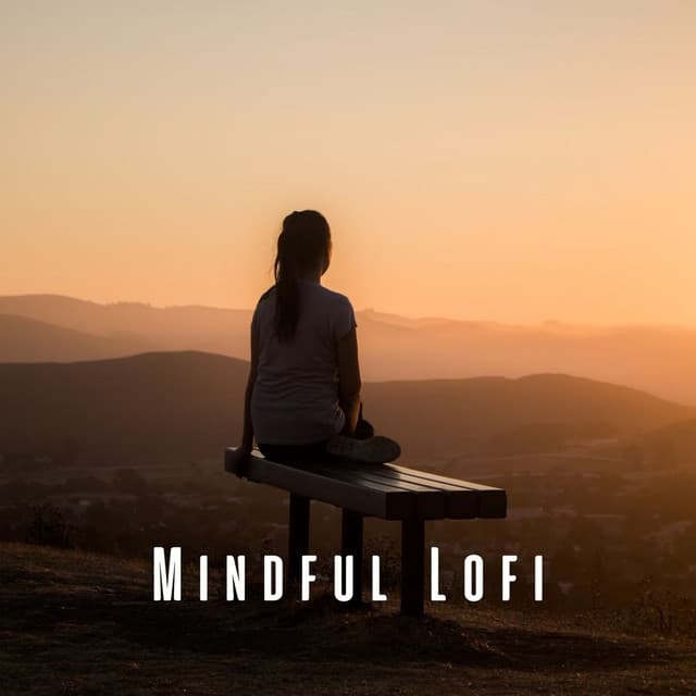 Mindful Lofi: Ambient Sounds for Transcending Meditation - Lofi Minds