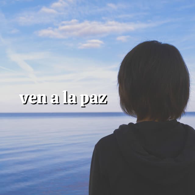 Ven a la Paz - Meditaciónessa