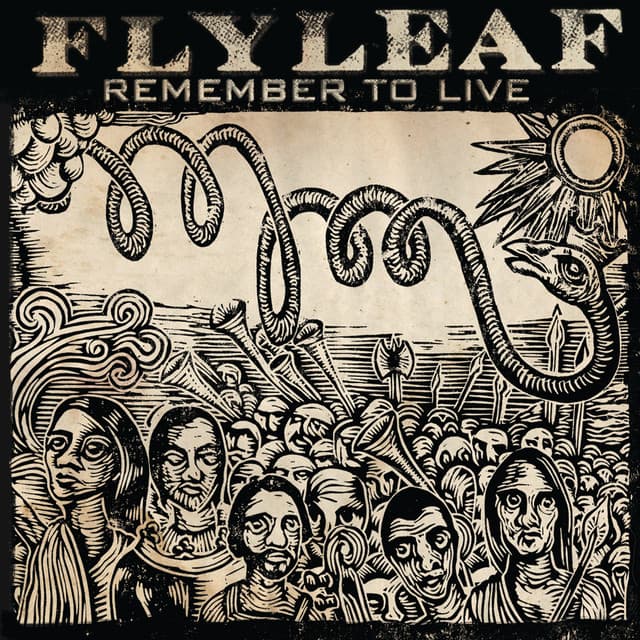Remember To Live - Flyleaf