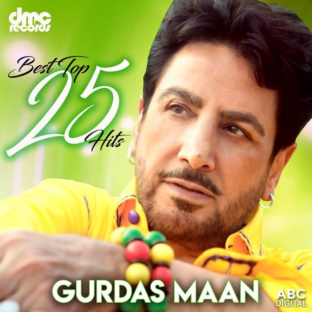 Best Top 25 Hits - Gurdas Maan - Gurdas Maan