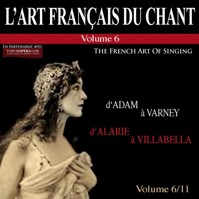 L'art français du chant, Vol. 6 - Jules Massenet