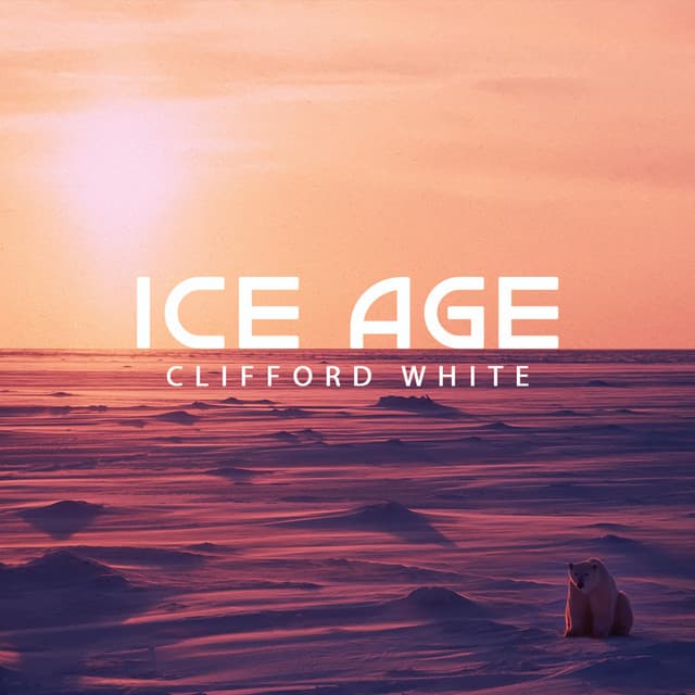 Ice Age - Clifford White
