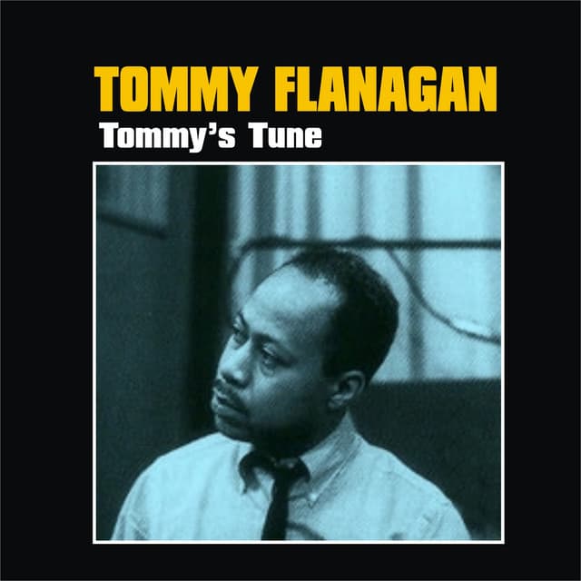 Tommy's Tune - Tommy Flanagan