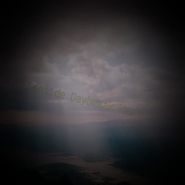 Seaside Daybreak Hush - Minds United