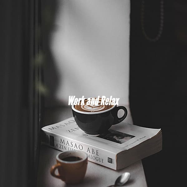 Work and Relax - Cool Jazz Lounge