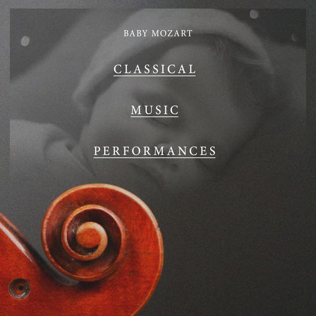 Classical Music Performances - Baby Mozart