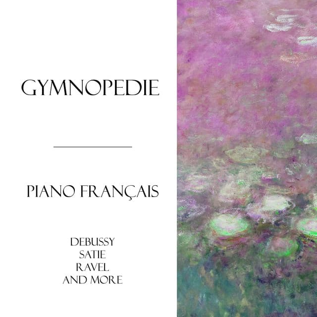 "Gymnopedie": Piano Français - Claude Debussy