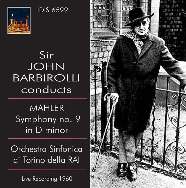Sir John Barbirolli Conducts Mahler Symphony No. 9 - Gustav Mahler