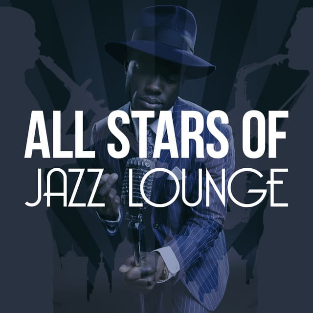 All Stars of Jazz Lounge - Electro Lounge All Stars