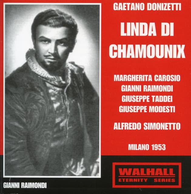 Donizetti: Linda di Chamounix - Gaetano Donizetti