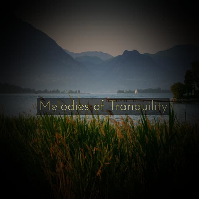 Melodies of Tranquility - Minds United