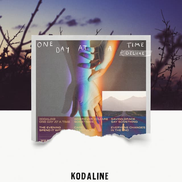 One Day At A Time - Kodaline