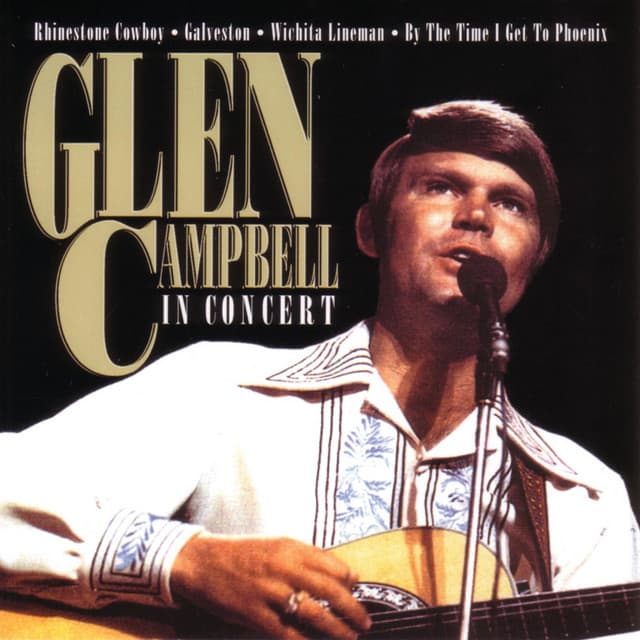 Glen Campbell In Concert - Glen Campbell