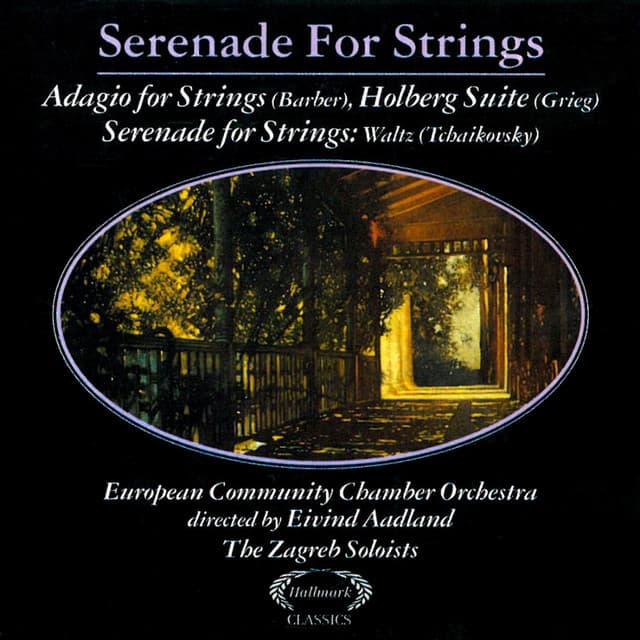 Serenade For Strings - Edvard Grieg